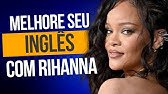 Lift me up – Rihanna | Aprenda inglês com Músicas